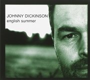 Johnny Dickinson - English Summer (2005)