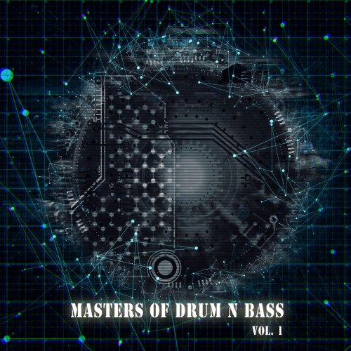 Various Artists - Masters Of Drum N Bass, Vol. 01 (2019) FLAC