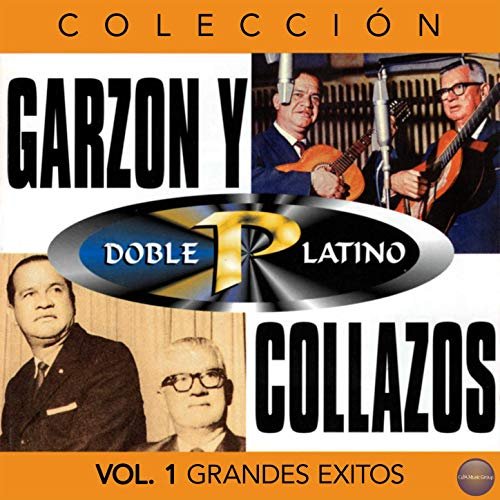 Garzón y Collazos - Colección Doble Platino, Vol. 1 (2019)