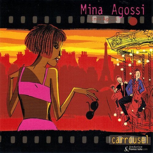 Mina Agossi - Carrousel (2004) CDRip