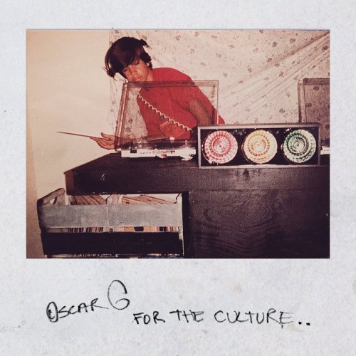 Oscar G - For The Culture (Extended Versions) (2019)