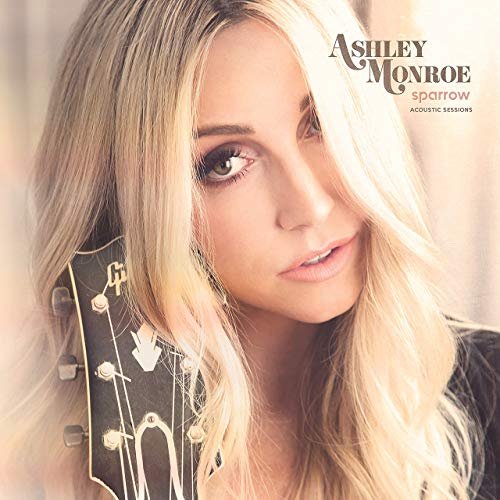 Ashley Monroe - Sparrow (Acoustic Sessions) (2019) Hi Res