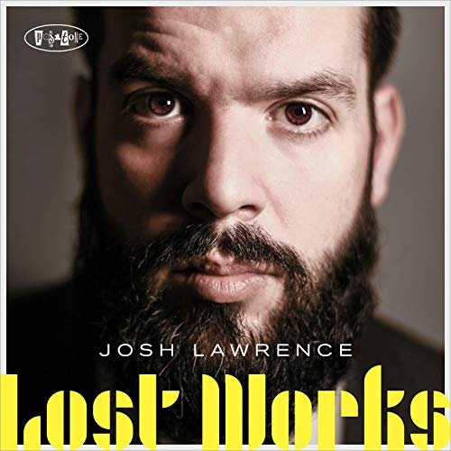 Josh Lawrence - Lost Works (2019)