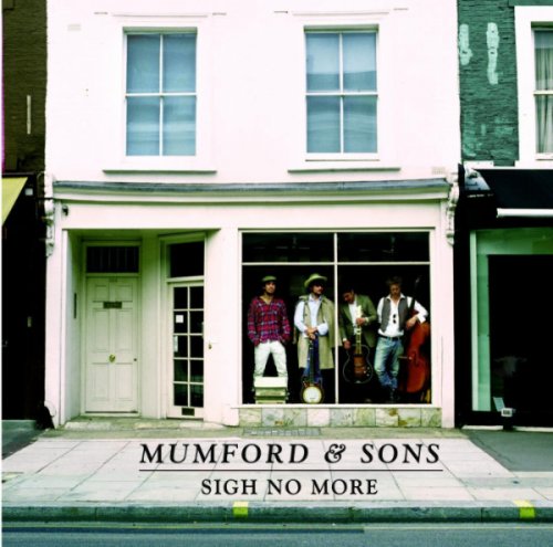 Mumford & Sons - Sigh No More (2009)