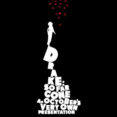 Drake - So Far Gone (2019) [Hi-Res]
