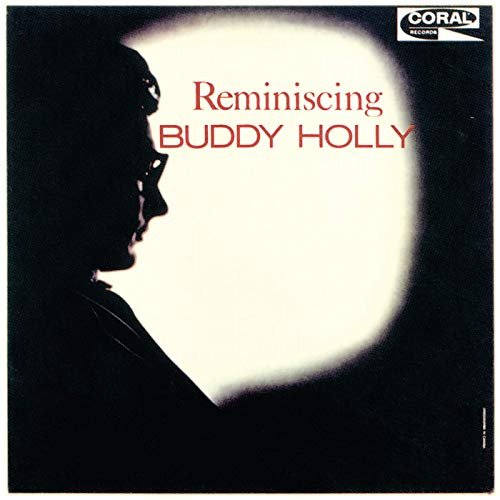 Buddy Holly - Reminiscing (1963/2019)