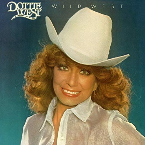 Dottie West - Wild West (1981/2019)
