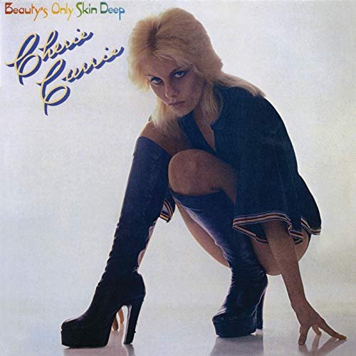 Cherie Currie - Beauty's Only Skin Deep (1978/2019)
