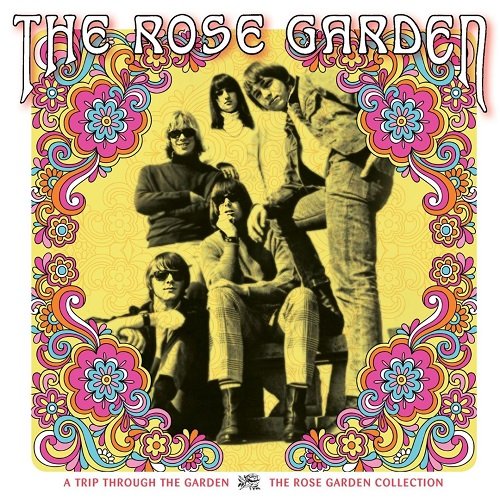 The Rose Garden - A Trip Through The Garden (Remastered) (1967-68/2018)