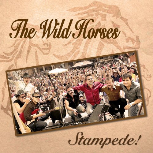 Wild Horses - Stampede! (2019)