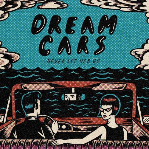 Dream Cars - Dream Cars (2019)