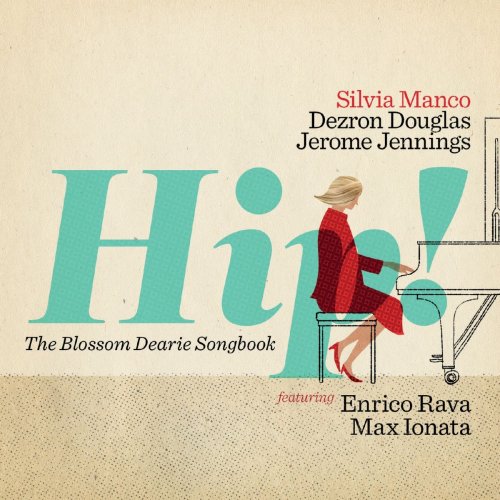 Silvia Manco - Hip! (The Blossom Dearie Songbook) (2019)