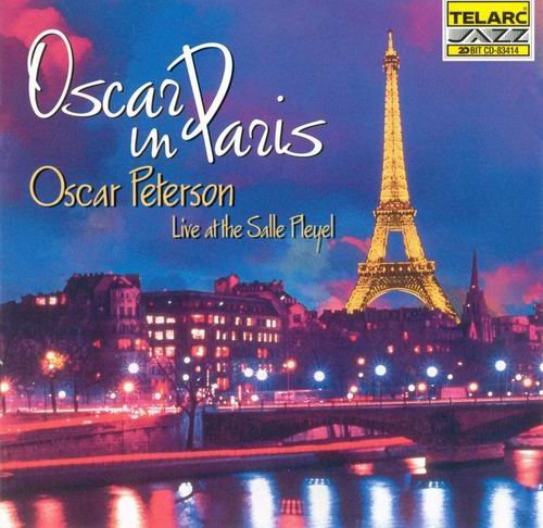 Oscar Peterson - Oscar in Paris-Live at the Salle Pleyel (1997) CD Rip