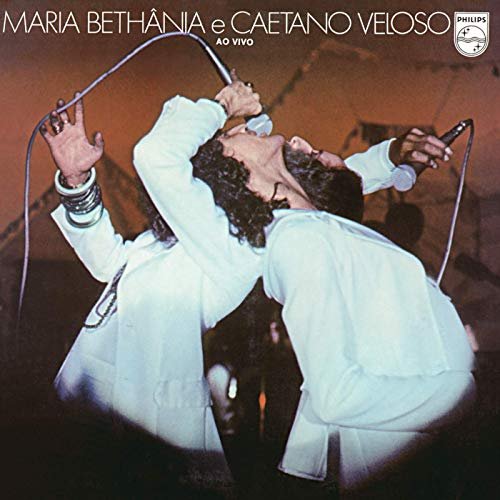 Maria Bethânia & Caetano Veloso - Maria Bethânia E Caetano Veloso - Ao Vivo (1978/2019)