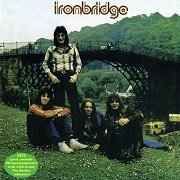 Ironbridge - Ironbridge (Reissue) (1973/2012)