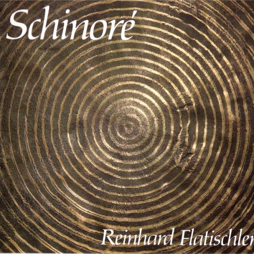 Reinhard Flatischler - Schinoré (1987)