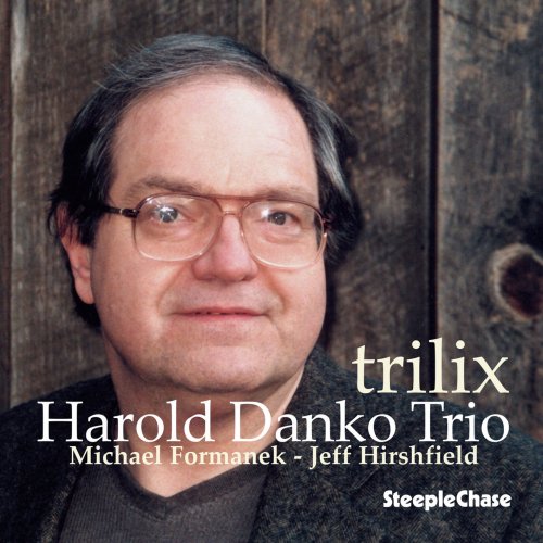 Harold Danko - Trilix (2003) [Hi-Res]