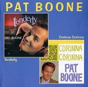 Pat Boone - Tenderly / Corinna Corinna (Reissue) (1959/1998)