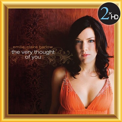 Emilie-Claire Barlow - The Very Thought of You (2007) [DSD+Hi-Res]
