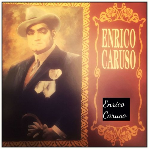 Enrico Caruso - Enrico caruso (2019)