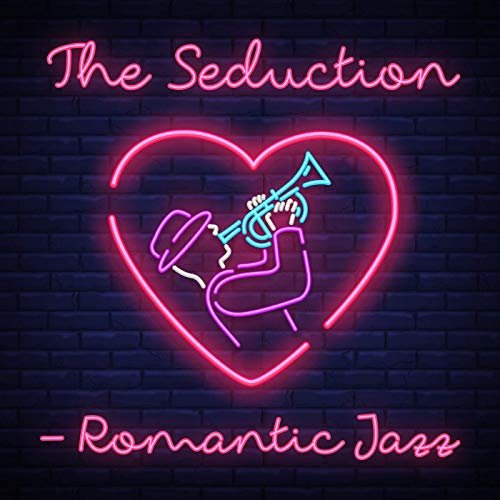 VA - The Seduction - Romantic Jazz (2019)