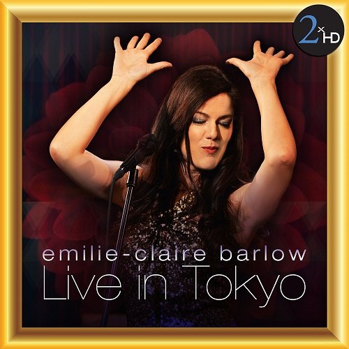 Emilie-Claire Barlow - Live In Tokyo (2014) [HDtracks]