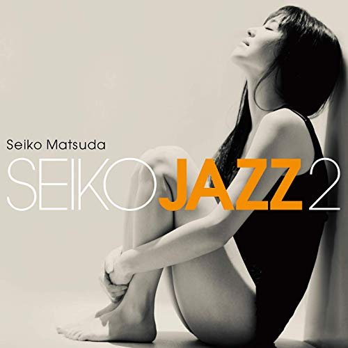 Seiko Matsuda - Seiko Jazz 2 (2019) Hi Res