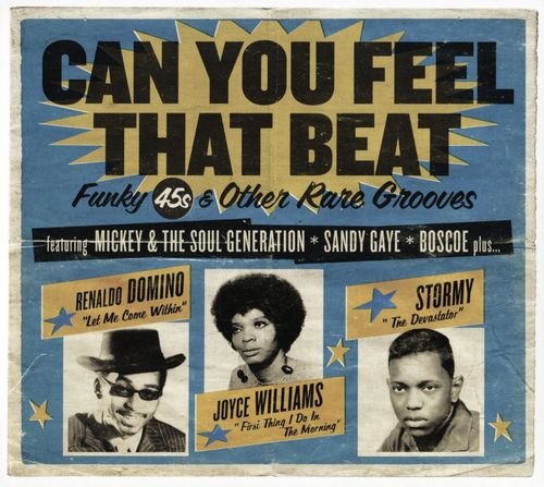 VA - Can You Feel That Beat: Funk 45s And Other Rare Grooves (2016) Lossless