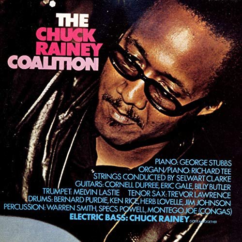 The Chuck Rainey Coalition - The Chuck Rainey Coalition (Remastered) (1972/2019) Hi Res