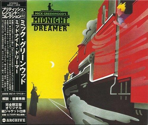 Mick Greenwood - Midnight Dreamer (Japan Remastered) (1974/2006)