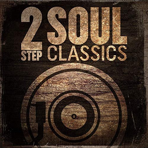 VA - 2-Step Soul Classics (2019)