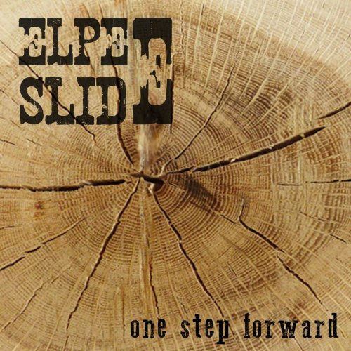 Elpee & Slide - One step forward (2018)