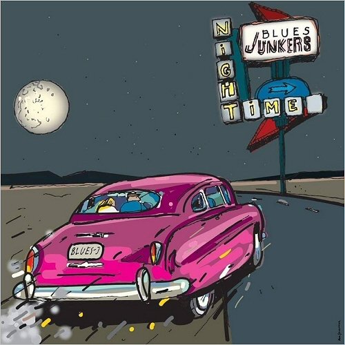 Blues Junkers - Night Time (2019)