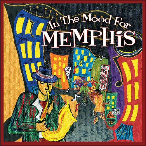 VA - In The Mood For Memphis Vol. 1 (2005)