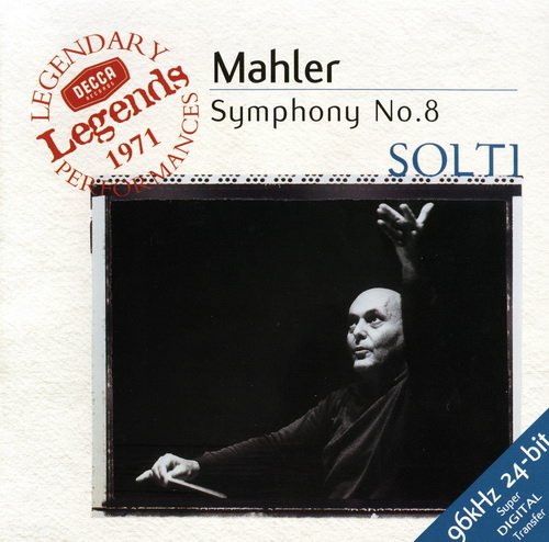 Chicago Symphony Orchestra, Sir Georg Solti - Mahler: Symphony No. 8 (1999)