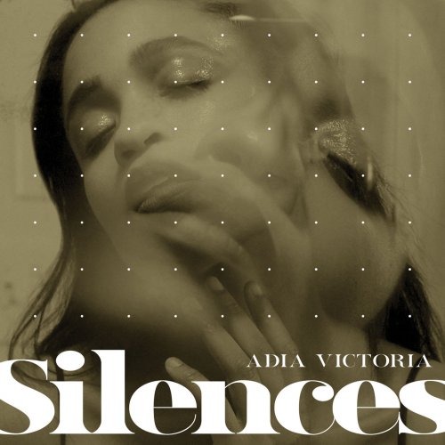 Adia Victoria - Silences (2019) [Hi-Res]