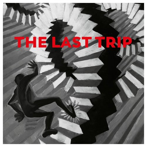 VA - The Last Trip (2019)