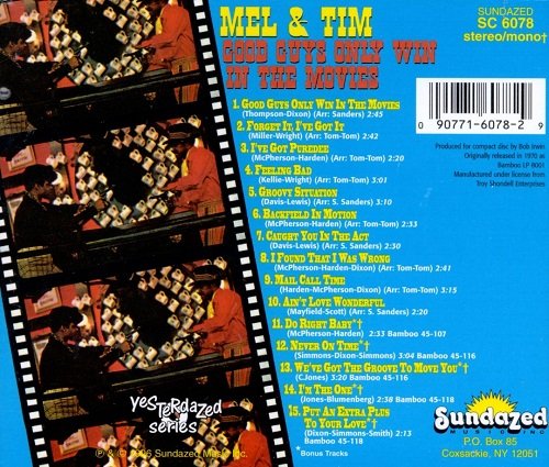 Mel & Tim ‎– Good Guys Only Win In The Movies (Reissue) (1969/1996)