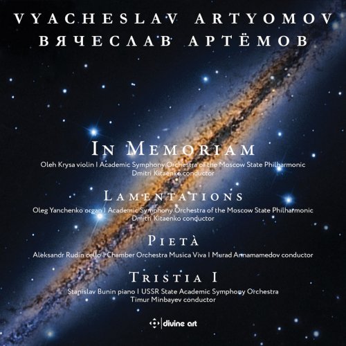 Academic Symphony Orchestra of Moscow State Philharmonic Society - Artyomov: In Memoriam, Lamentations, Pietà & Tristia I (2019)