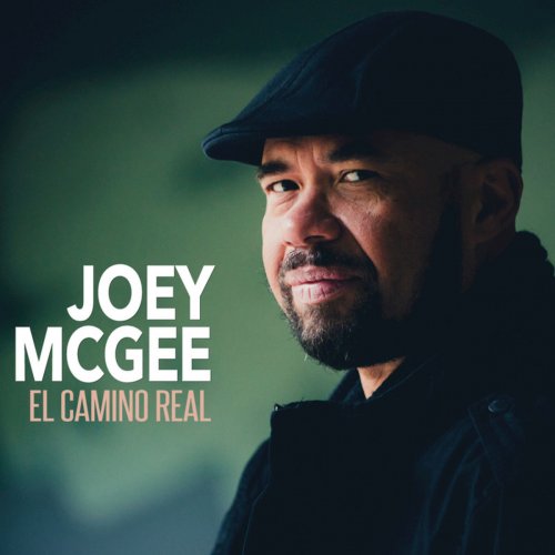 Joey McGee - El Camino Real (2019)