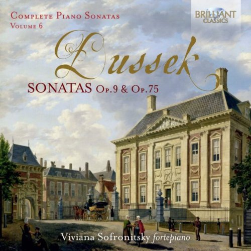 Viviana Sofronitsky - Dussek_ Sonatas, Op. 9 & Op. 75, Vol. 6 (2019)