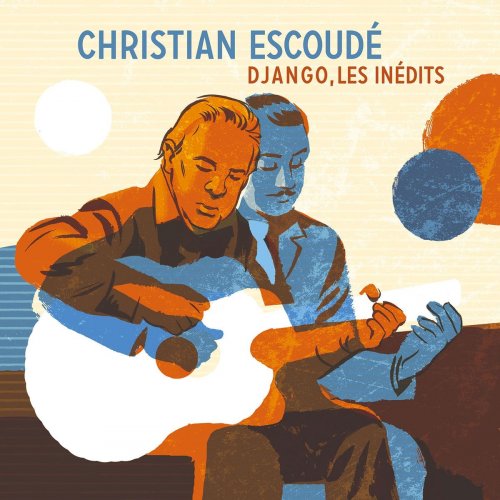 Christian Escoudé - Django, les inédits (2019)