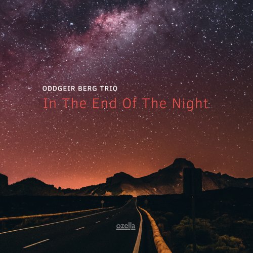 Oddgeir Berg Trio - In the End of the Night (2019) [Hi-Res]