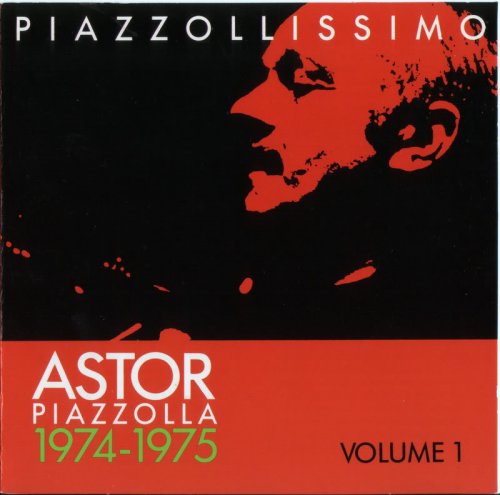 Astor Piazzolla - Piazzollissimo (1974-1983) vol 1 (1991)