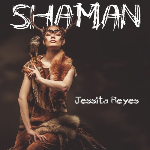Jessita Reyes - Shaman (2019)