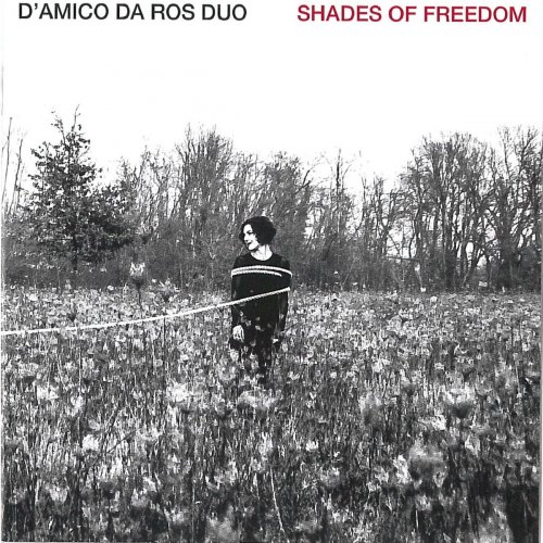 D'Amico Da Ros Duo - Shades of Freedom (2019)