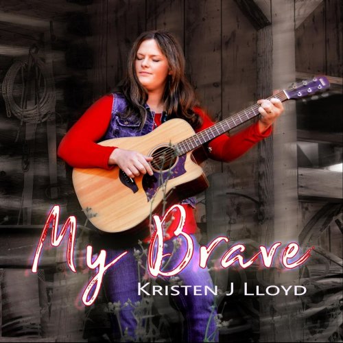 Kristen J. Lloyd - My Brave (2019)