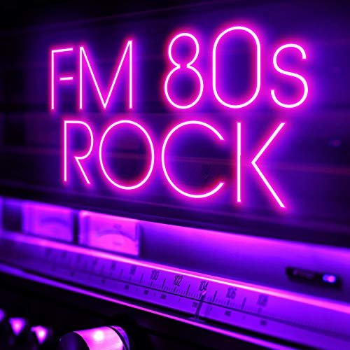 VA - FM 80s Rock (2019)