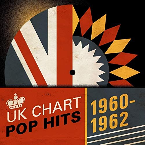 VA - UK Chart Pop Hits 1960-1962 (2019)