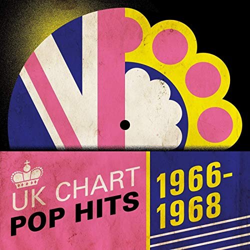 VA - UK Chart Pop Hits 1966-1968 (2019)